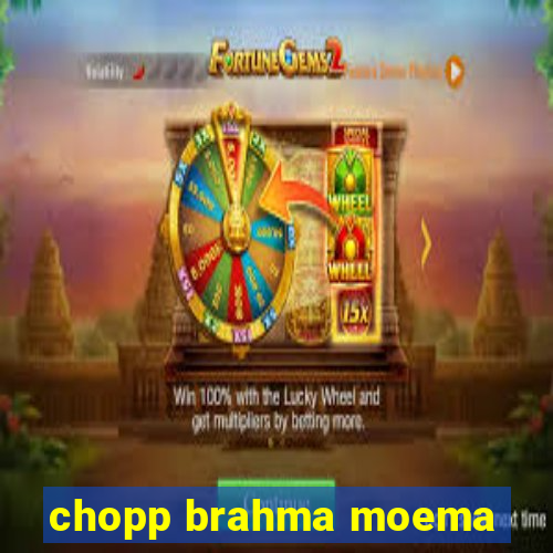 chopp brahma moema